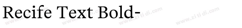Recife Text Bold字体转换 Recife Text Bold字体转换
